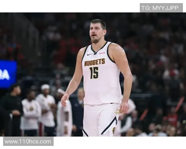 约基奇创历史三双纪录掘金强势锁定西部第一位置